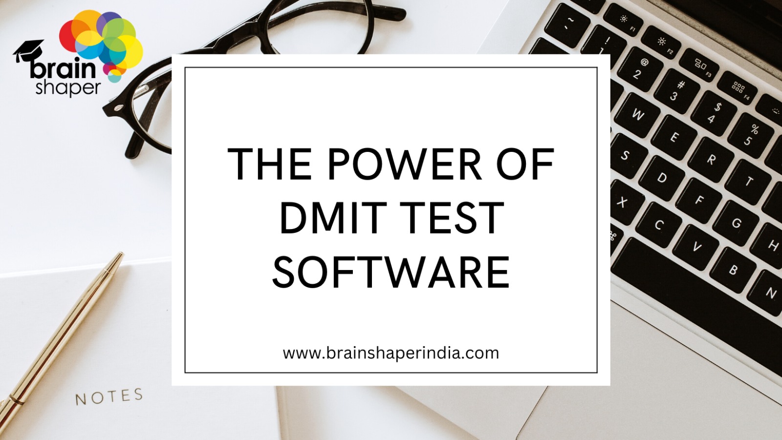 The Power Of DMIT Test Software